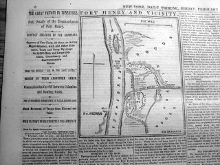 1862 Civil War Newspaper Wth Map & Headlines Union Captures Fort Henry Tennessee