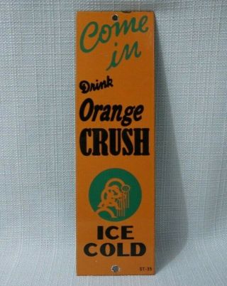 Vintage Orange Crush Porcelain Sign Gas Oil Rare Station Pump Soda Pop Drink Ad