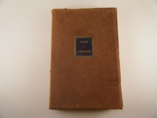 Poems Alfred Tennyson Vintage Antique 1932 Soft Leather Bound Book