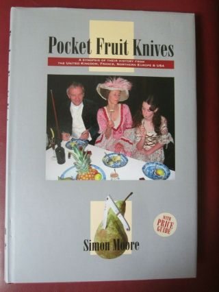 Pocket Fruit Knives Reference Book