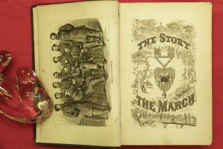 The Story Of The Great March From The Diary Of A Staff Officer - 1865 [civil War]