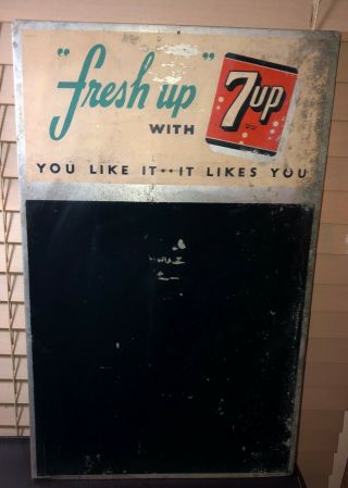 1950s 7 - Up Metal Menu Chalkboard Sign Fresh Up You Like It It Likes You 23.  5 "