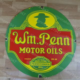 Wm Penn Motor Oils Porcelain Enamel Sign 30 Inches Round
