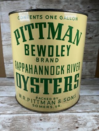 1 Gallon Pittman Bewdley Brand Rappahannock River Oysters Can With Lid Somers Va