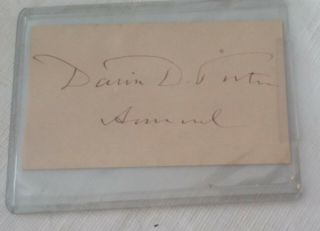 Historical Autograph Of Admiral David Dixon Porter - Union Navy Civil War Hero