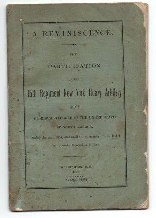 Civil War Booklet 1865 15th Regt York Heavy Artillery Signed Lt.  Dieckmann