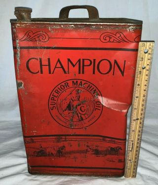 Antique Champion Superior Machine Oil Tin Litho Can International Harvester Farm
