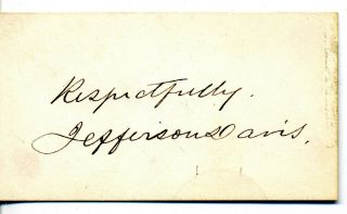 Civil War Confederate Csa President Jefferson Davis Autograph Signature On Card