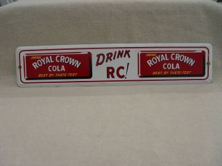 Old Drink Rc Royal Crown Cola Best By Taste - Test Metal Advertising Strip Sign