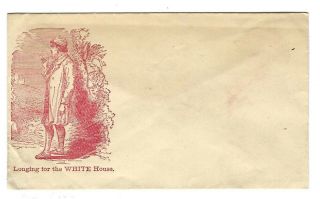Vintage Civil War Era Patriotic Envelope - Longing For The White House Cartoon