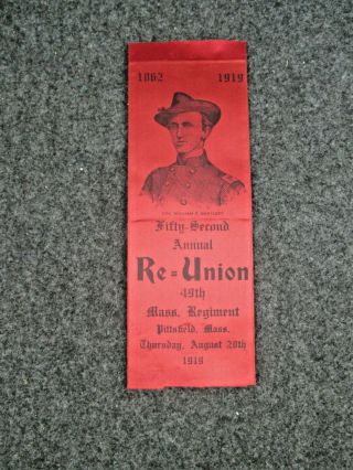 1919 Gar Reunion Ribbon Of The 49th Massachusetts Volunteer Infantry Regiment