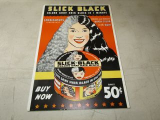 Vintage Slick Black Sign - Straightens Colors Dressers Hair