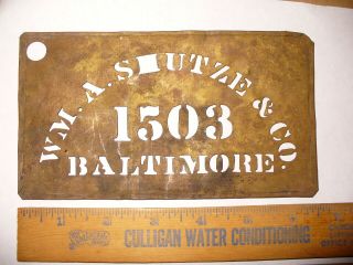 Vintage Brass Wm A Shutze Co Baltimore Stencil 6.  5x3.  75 Sign 4 Crate Box 1900 