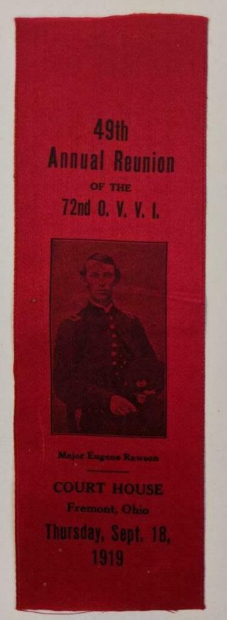 1919 Civil War Gar Ribbon 72nd O.  V.  V.  I.  Fremont Ohio W Major Eugene Rawson