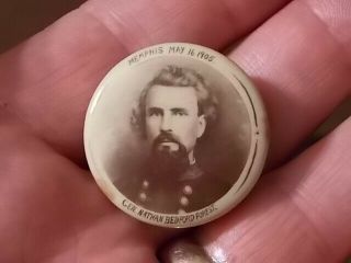 1905 Pinback Button,  Confederate Civil War General Nathan Bedford Forrest