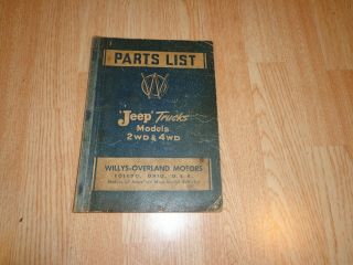 1947 Jeep Trucks Parts List 2wd & 4wd Models Willys - Overland Motors Toledo Oh