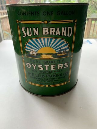 Vintage 1 Gallon Sun Brand Oyster Tin/can