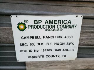 Bp American Production Company.  Oil Gas Well Lease Sign Robert 