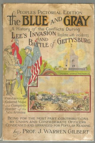 1922 Blue And Gray,  A History Of The Conflict During Lee 