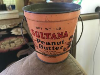 Vintage Sultana Peanut Butter Tin Litho Pail Atlantic & Pacific Tea Company
