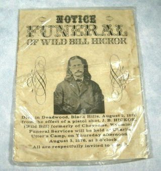 Vtg " Notice Funeral Of Wild Bill Hickok " Western Souvenir Poster