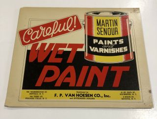 Vintage Wet Paint Advertising Sign Martin Senour Paints