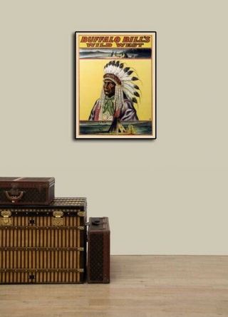 1912 Buffalo Bills Wild West Indian Show - Headdress Indian Chief Poster - 18x24 3