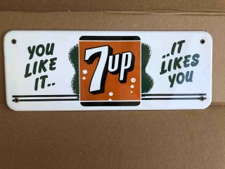 Old 7up Seven Up It Likes You Porcelain Soda Machine Or Chest Advertising Sign