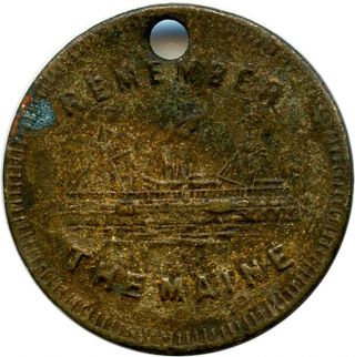 1898 Remember The Maine Cuba Must Be Spanish American War Token