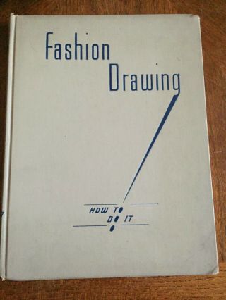 Vintage 1939 Fashion Drawing How To Do It By Doten/boulard