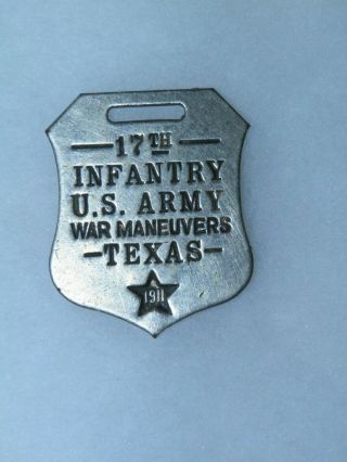 17th Infantry U.  S.  Army War Maneuvers Texas 1911 Watch Fob