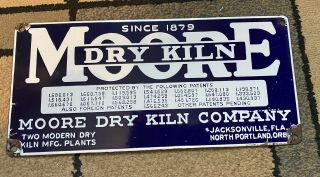 Moore Dry Kiln Lumber Blue & White Early Porcelain Small Sign Tough Since 1879