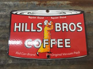 Hills Bros Coffee Die - Cut Can Porcelain Metal Gasoline & Oil Sign