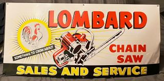 Lombard Chainsaw Sales And Service Dealership Sign
