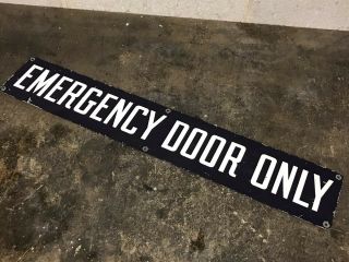 Vintage Emergency Door Only Sign Business Factory Industry
