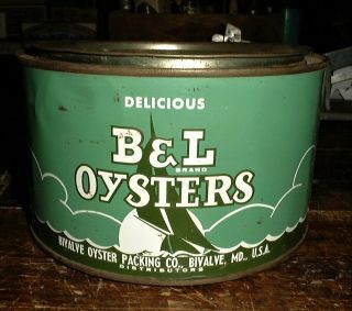 B & L Oyster Can 1/2 Gallon Bivalve Oyster Packing Co.  Md 293