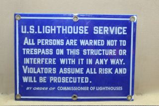 Larger Us Lighthouse Service Warning Porcelain Metal Sign Trespass On Structure