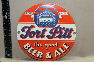Fort Pitt Beer Ale Bar Brewing Bar Porcelain Metal Sign Gas Oil