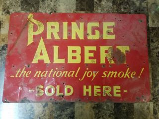 Prince Albert Here Embossed Metal Sign Patina