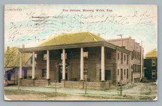 The Jerome Hotel Mineral Wells Texas Antique Palo Pinto Parker County 1911