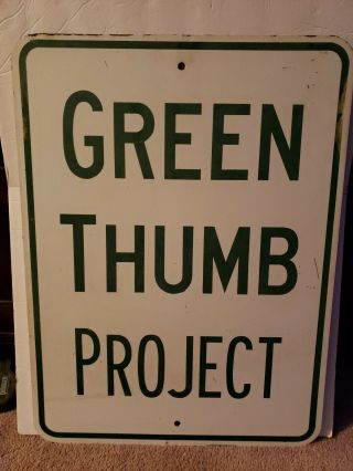 Rare Green Thumb Project National Farmers Union Metal Sign 18” X 24”