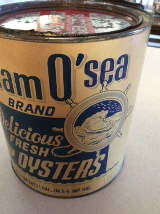 Vintage Cream O ' Sea Brand Oysters Tin One Gallon Can 3