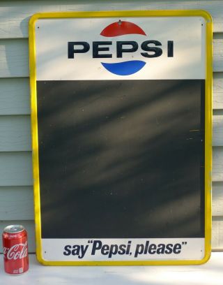 Vintage Pepsi - " Say Pepsi,  Please " Metal Chalk Board / Sign