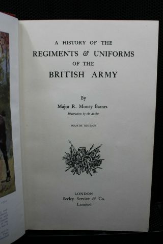 Pre Ww1 Ww2 History Of The Regiments & Uniforms Of British Army Book