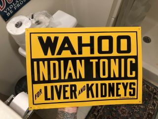 Vintage Embossed Tin Wahoo Indian Tonic Sign For Liver & Kidneys