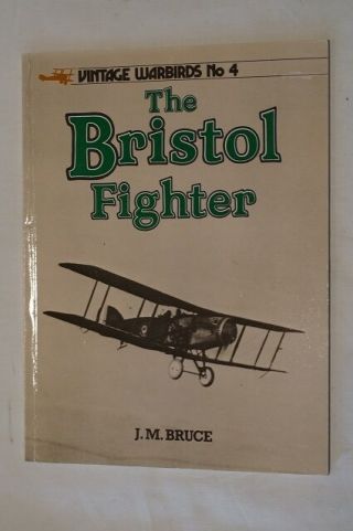 Ww1 British The Bristol Fighter Vintage Warbirds No 4 Reference Book