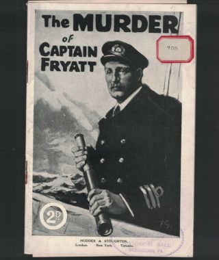 The Murder Of Captain Fryatt 1916 Mercantile Marine World War I