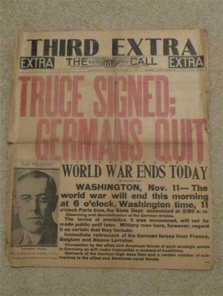 1918 Woodrow Wilson Wwi “truce Signed Germans Quit” Newspaper Headlines