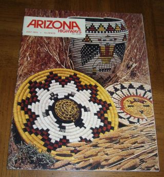 July 1975 Arizona Highways - Indian Basketry In Arizona - Vocabulary Of Basketry