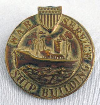 Vintage Wwi War Service Ship Building Badge Pin 64562;h344
